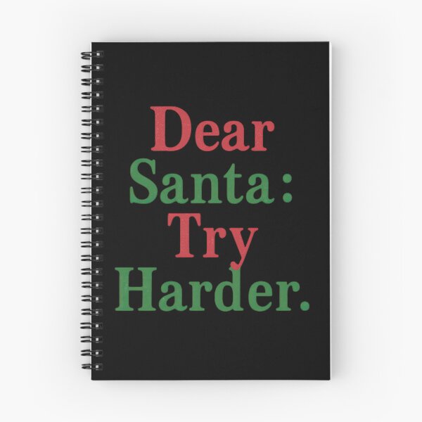 Item preview, Dear Santa Try Harder Humour Design designed and sold by ArtComixHaven.