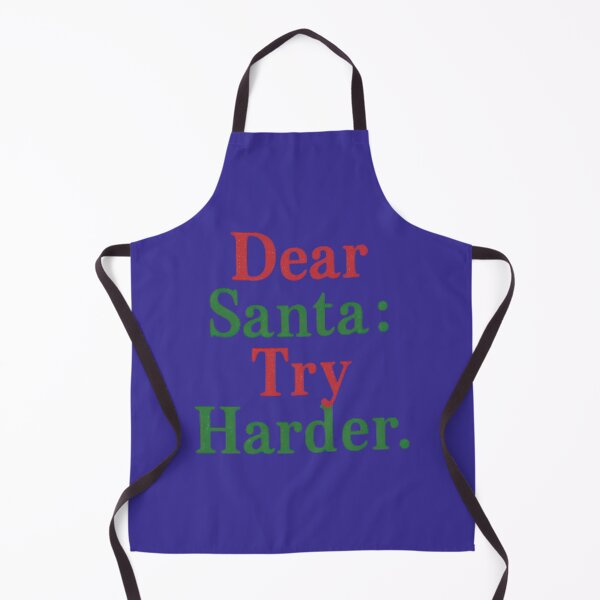 Item preview, Dear Santa Try Harder Humour Design designed and sold by ArtComixHaven.