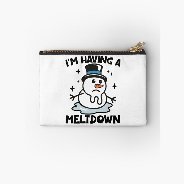 Item preview, I'm having a meltdown designed and sold by PaulSDesign.