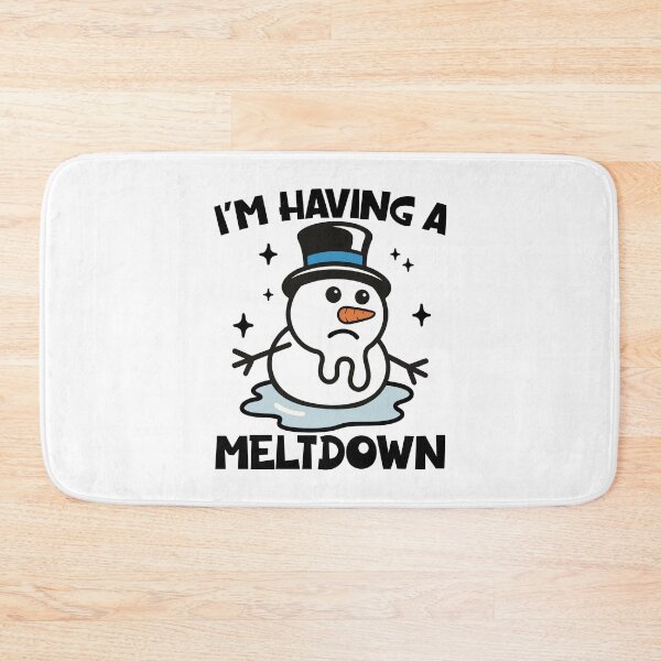 Item preview, I'm having a meltdown designed and sold by PaulSDesign.