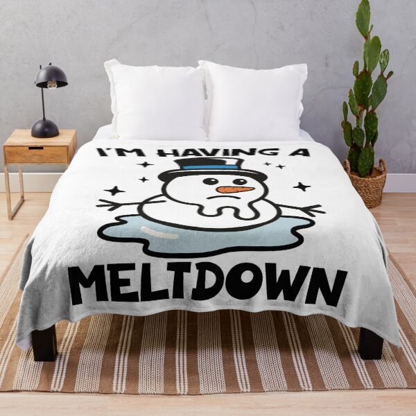 Item preview, I'm having a meltdown designed and sold by PaulSDesign.