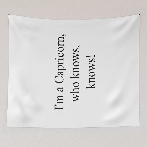 Item preview, I'm a Capricorn — who knows, knows, Inscription for Capricorns designed and sold by Dormitria.