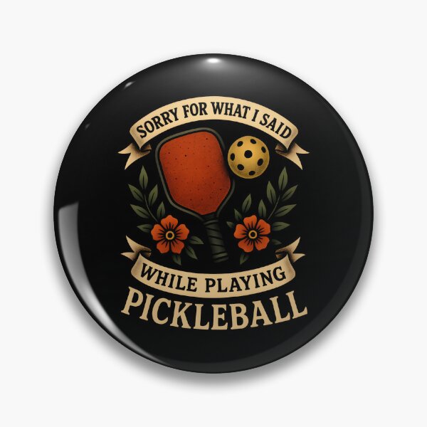Artikelvorschau, Entschuldigung für das, was ich beim Pickleball-Spielen gesagt habe. entworfen und verkauft von DemureArtsy.
