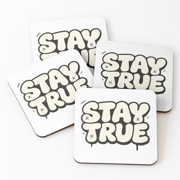 Item preview, Stay true designed and sold by Super Fashion Street.