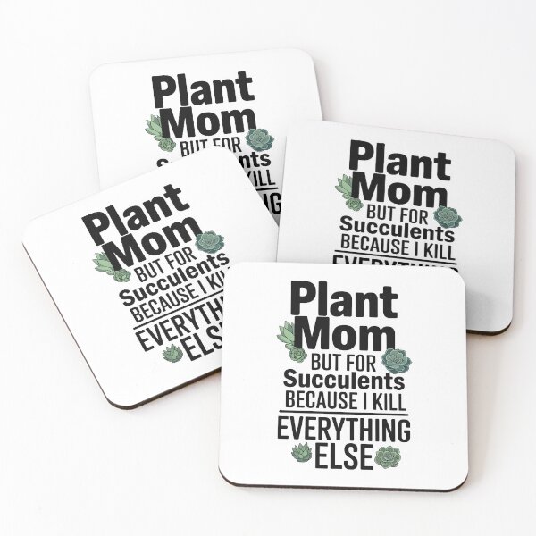 Item preview, Plant Mom But For Succulents Because I Kill Everything Else Typography designed and sold by GiftsForge.