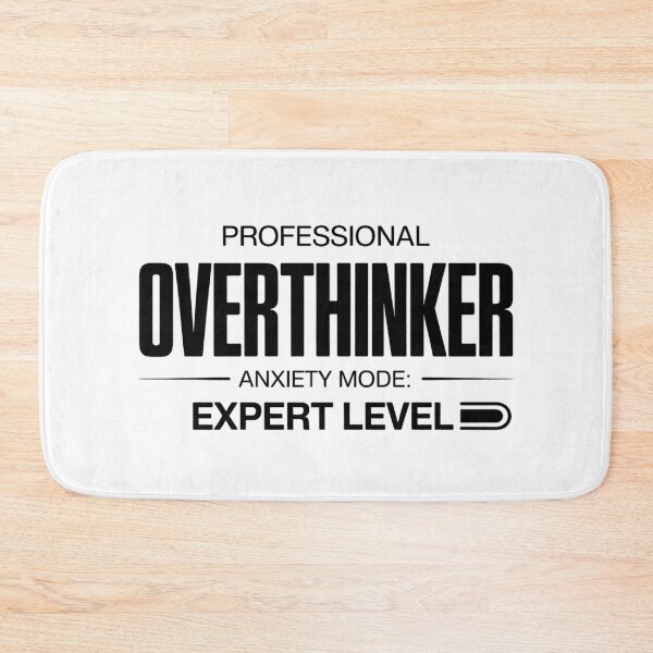 Item preview,  Professional Overthinker Anxiety Mode Expert Level Funny Mental Health Typography designed and sold by GiftsForge.