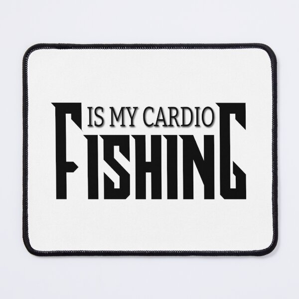 Item preview, Fishing Is My Cardio – Funny Kayak & Outdoor Fishing Lover Design designed and sold by karibov.