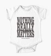 Nothing Really Matters One Piece - Short Sleeve