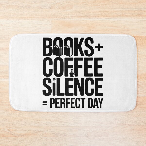 Item preview, Books Coffee Silence Perfect Day Introverted Bookworm Reading Typography Design designed and sold by GiftsForge.