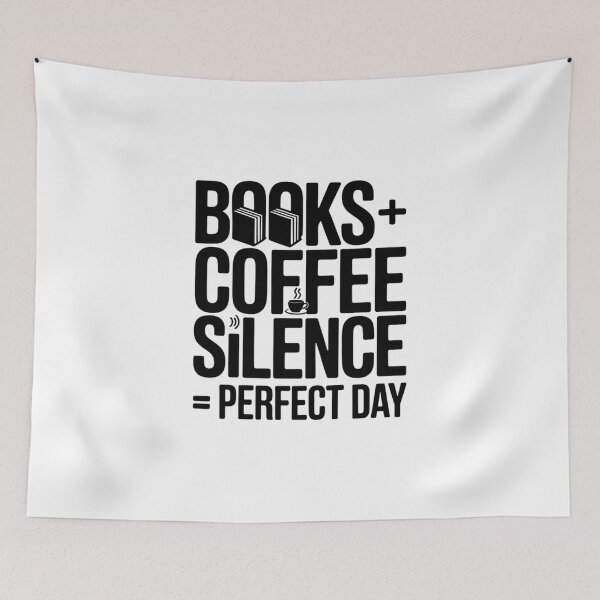 Item preview, Books Coffee Silence Perfect Day Introverted Bookworm Reading Typography Design designed and sold by GiftsForge.