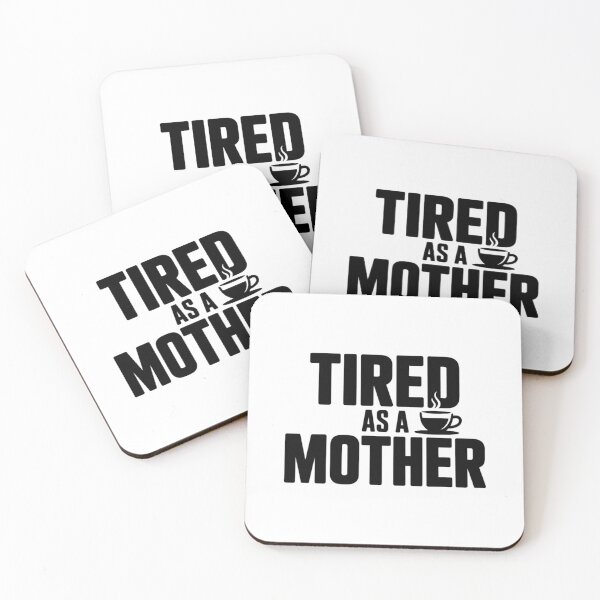 Item preview,  Tired As A Mother Funny Mom Life Motherhood Exhaustion Typography Humor designed and sold by GiftsForge.