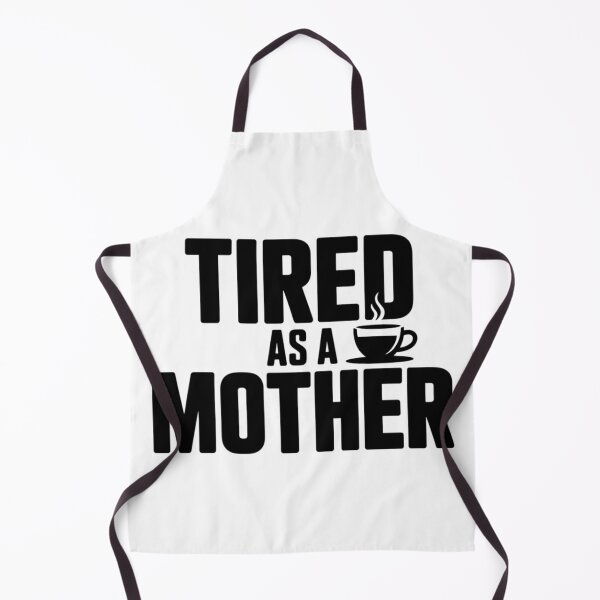 Item preview, Tired As A Mother Funny Mom Life Motherhood Exhaustion Typography Humor designed and sold by GiftsForge.