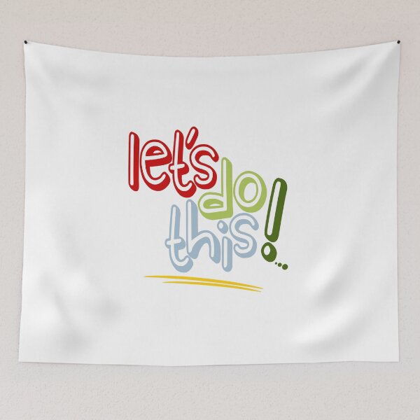 Item preview, Let's Do This! designed and sold by Bliss Find And Design.