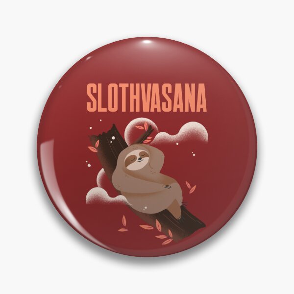 Item preview, SLOTHVASANA Sleepy Sloth Yoga Edition designed and sold by JusTiceT-shirts.