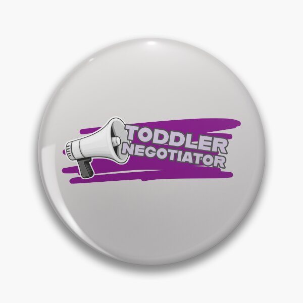 Item preview, Toddler Negotiator  designed and sold by ClanRaeDesign.