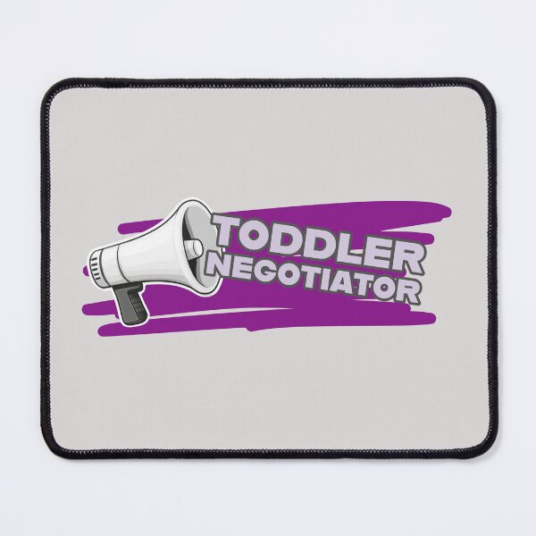 Item preview, Toddler Negotiator  designed and sold by ClanRaeDesign.