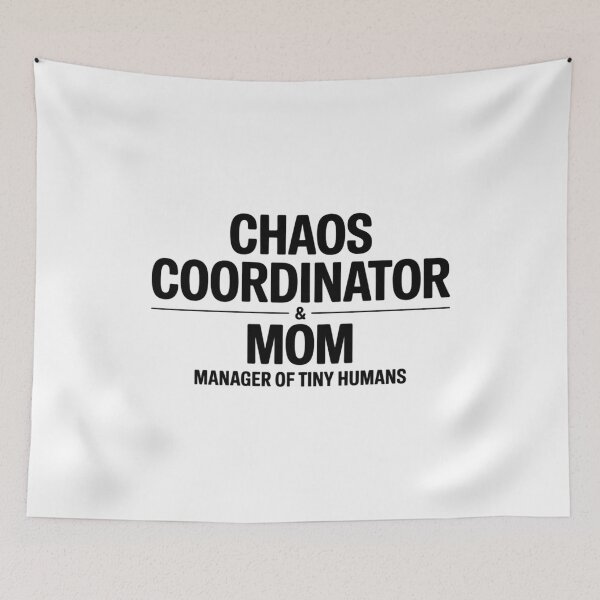Item preview, Chaos Coordinator Mom Manager Of Tiny Humans Funny Motherhood Typography designed and sold by GiftsForge.