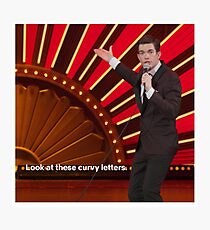 Look at These Curvy Letters Photographic Print