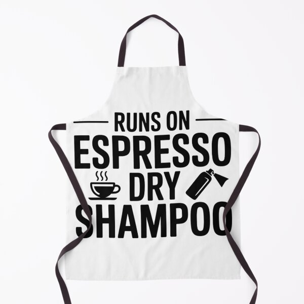 Item preview, Runs On Espresso And Dry Shampoo Funny Mom Coffee Hair Humor Typography designed and sold by GiftsForge.
