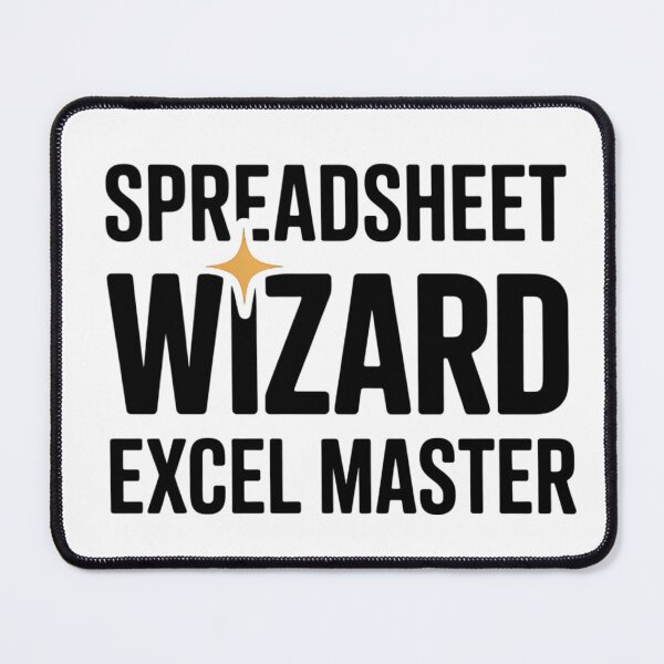 Item preview, Spreadsheet Wizard Excel Master Accounting Life Funny Office Typography Humor designed and sold by GiftsForge.