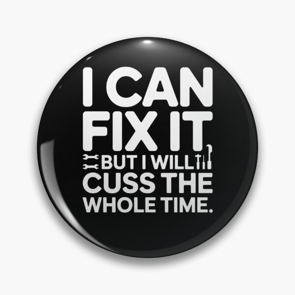 Item preview, I Can Fix It But I Will Cuss The Whole Time designed and sold by Mateusz Majcherek.