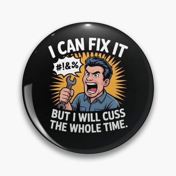 Item preview, I Can Fix It But I Will Cuss The Whole Time designed and sold by Mateusz Majcherek.