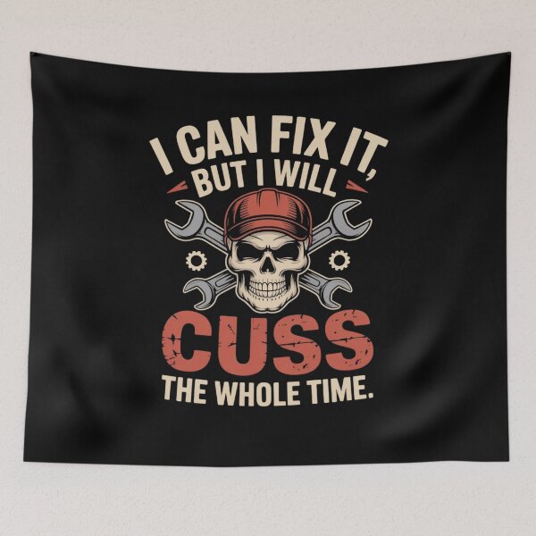 Item preview, I Can Fix It But I Will Cuss The Whole Time designed and sold by Mateusz Majcherek.