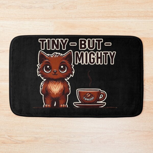 Item preview, Tiny But Mighty – Espresso Cat designed and sold by MiLaKK.
