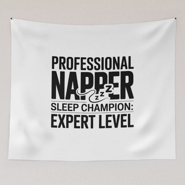 Item preview,  Professional Napper Sleep Champion Expert Level Funny Tired Humor Typography designed and sold by GiftsForge.