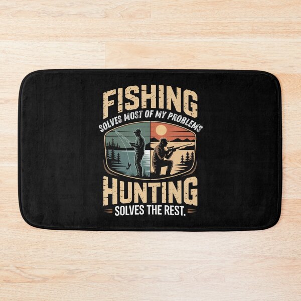 Item preview, Fishing Solves Most of My Problems Hunting Solves The Rest designed and sold by Mateusz Majcherek.
