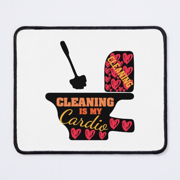 Item preview, Cleaning Is My Cardio – Clean House Lover & Funny Quote Design designed and sold by karibov.