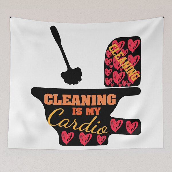 Item preview, Cleaning Is My Cardio – Clean House Lover & Funny Quote Design designed and sold by karibov.