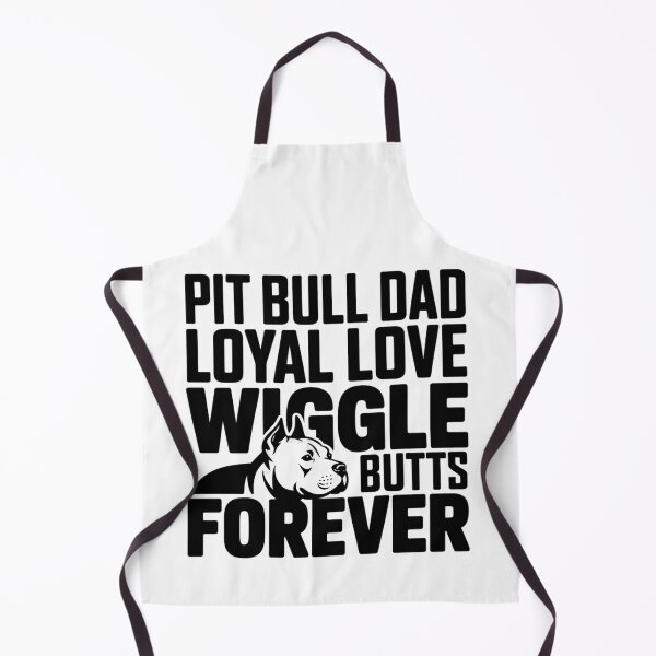 Item preview, Pit Bull Dad Loyal Love Wiggle Butts Forever Funny Pit Bull Owner Typography designed and sold by GiftsForge.
