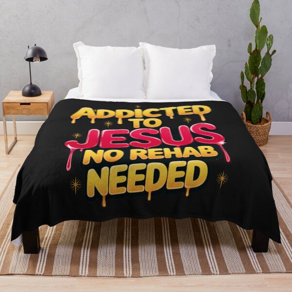 Item preview, Addicted to Jesus, No Rehab Needed: Bold Christian Faith Art designed and sold by elynne9.