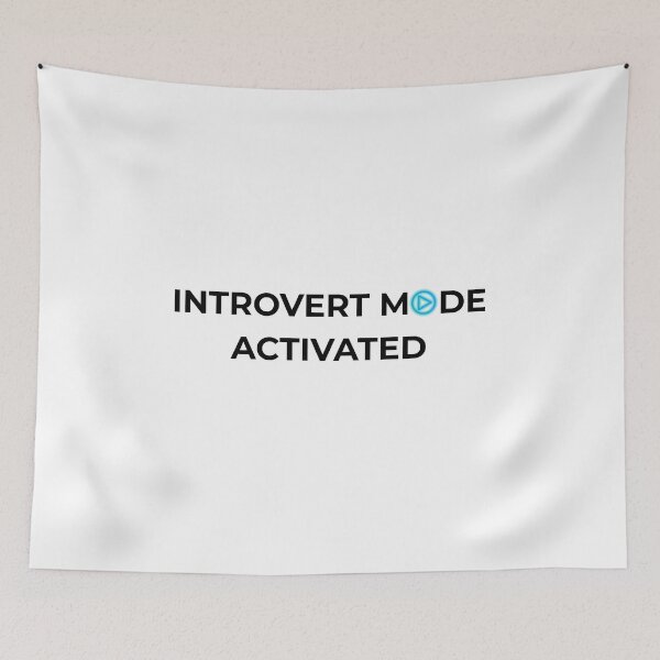 Item preview, Introvert Mode Activated  designed and sold by MemoriesLiveOn.