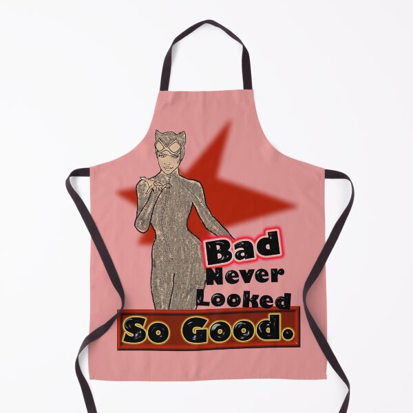 Item preview, Bad Never Looked So Good designed and sold by Getrealdesigns.