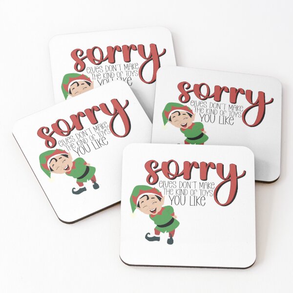 Item preview, Sorry elves don’t make the kind of toys you like  designed and sold by AlishaDesignCo.