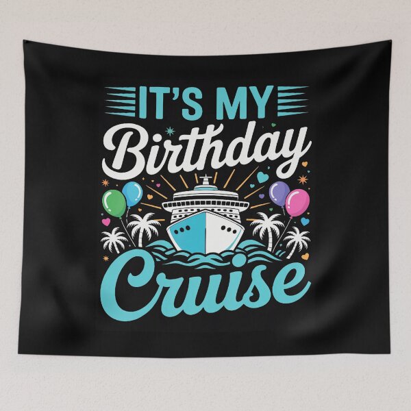 Item preview, It'S My Birthday Cruise - Cruise Vacation Birthday Party designed and sold by TysonLangosh.