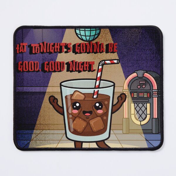 Item preview, Kawaii Drink: Tonight's Gonna Be Good designed and sold by POPandPLATE.
