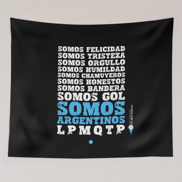 Item preview, We are Argentinians LPMQTP - Hear mortals (fo) I designed and sold by XUSRedbubble.