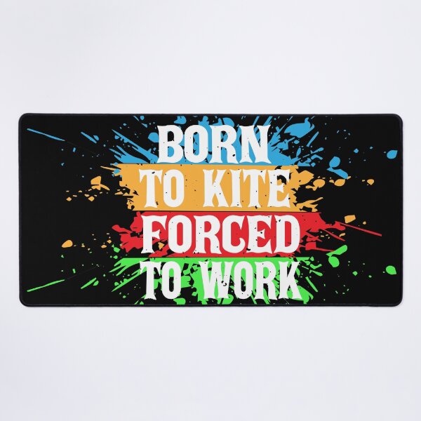 Item preview, Born to Kite Forced to Work – Kite Flying Sport Gift Idea designed and sold by karibov.