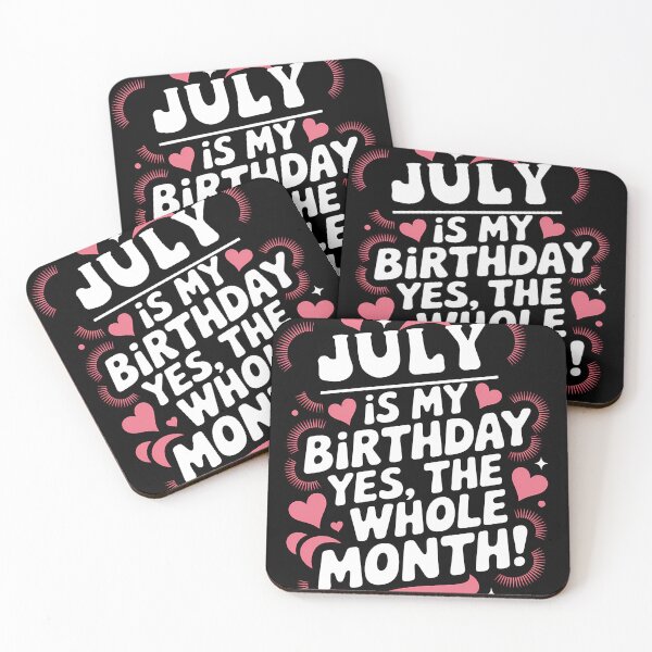 Item preview, July Birthday Yes, The Whole Month Quote designed and sold by KristenosNehk.