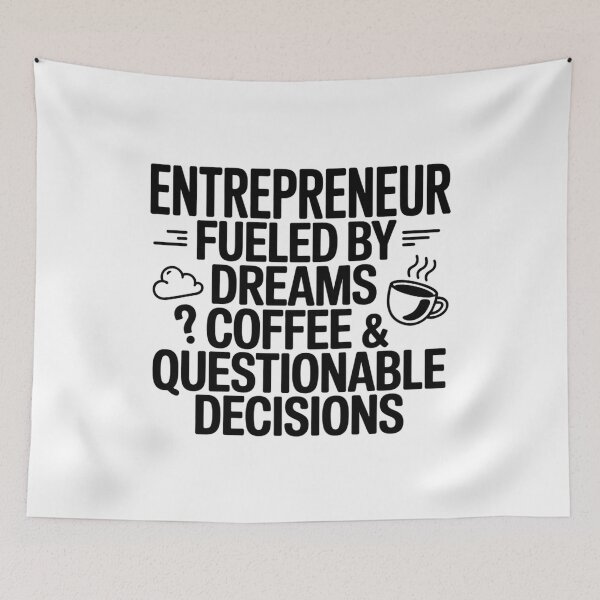 Item preview, Entrepreneur Fueled By Dreams Coffee And Questionable Decisions Typography designed and sold by GiftsForge.