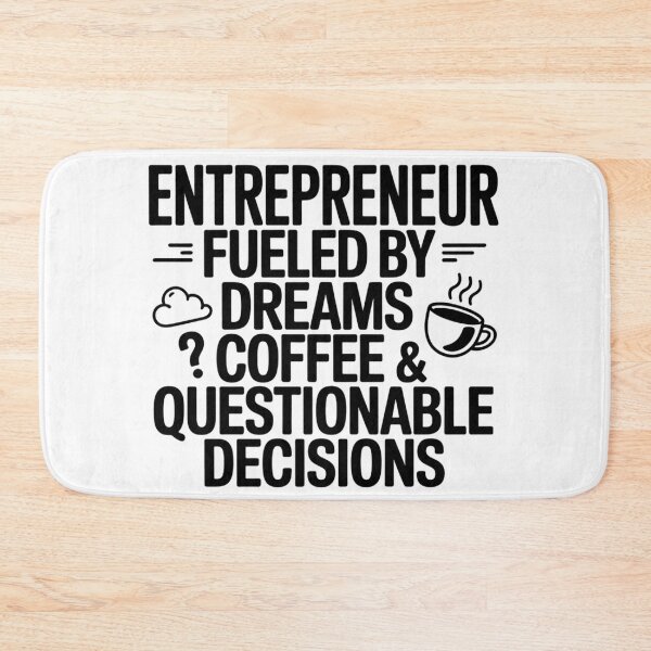 Item preview, Entrepreneur Fueled By Dreams Coffee And Questionable Decisions Typography designed and sold by GiftsForge.