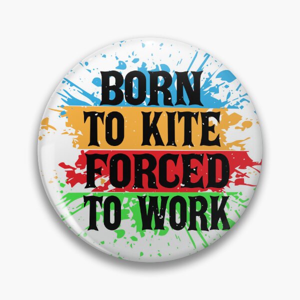 Item preview, Born to Kite Forced to Work – Funny Kitesurfing Quote Gift for Kite Flying & Wind Sport Lovers designed and sold by karibov.