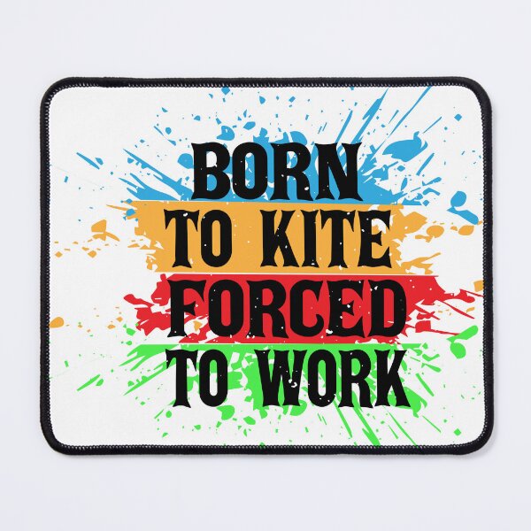 Item preview, Born to Kite Forced to Work – Funny Kitesurfing Quote Gift for Kite Flying & Wind Sport Lovers designed and sold by karibov.