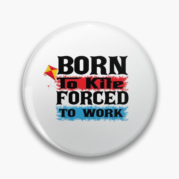 Item preview, Born to Kite Forced to Work – Funny Kitesurfing Quote Gift for Kite Flying & Wind Sport Lovers designed and sold by karibov.