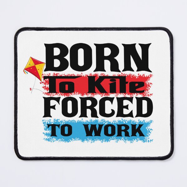 Item preview, Born to Kite Forced to Work – Funny Kitesurfing Quote Gift for Kite Flying & Wind Sport Lovers designed and sold by karibov.