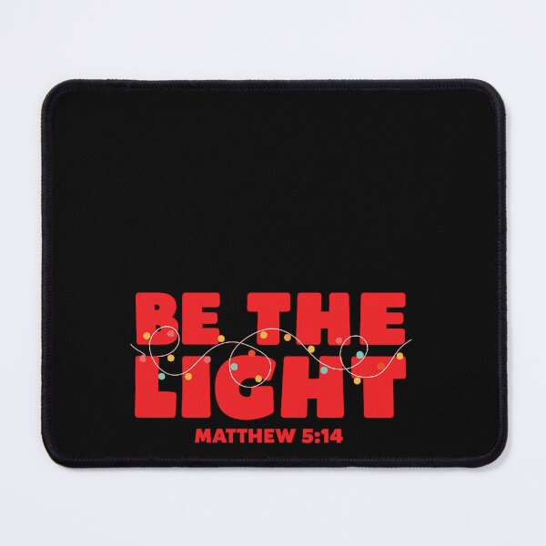 Item preview, Be the Light Matthew 514 ,Christian Christmas designed and sold by IdealDo.
