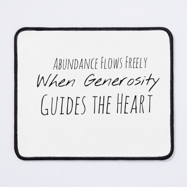 Item preview, Abundance Flows Freely When Generosity Guides the Heart – Prosperity Affirmation designed and sold by Camila Ardila.